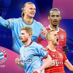 Đội hình Man City gặp Bayern: Danh sách các cầu thủ và số áo 